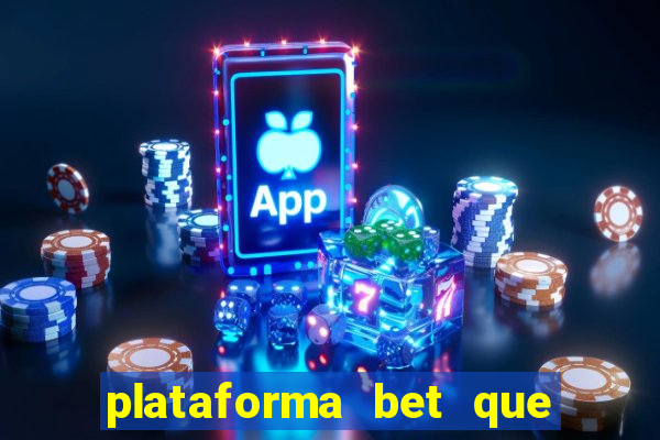 plataforma bet que paga ao se cadastrar